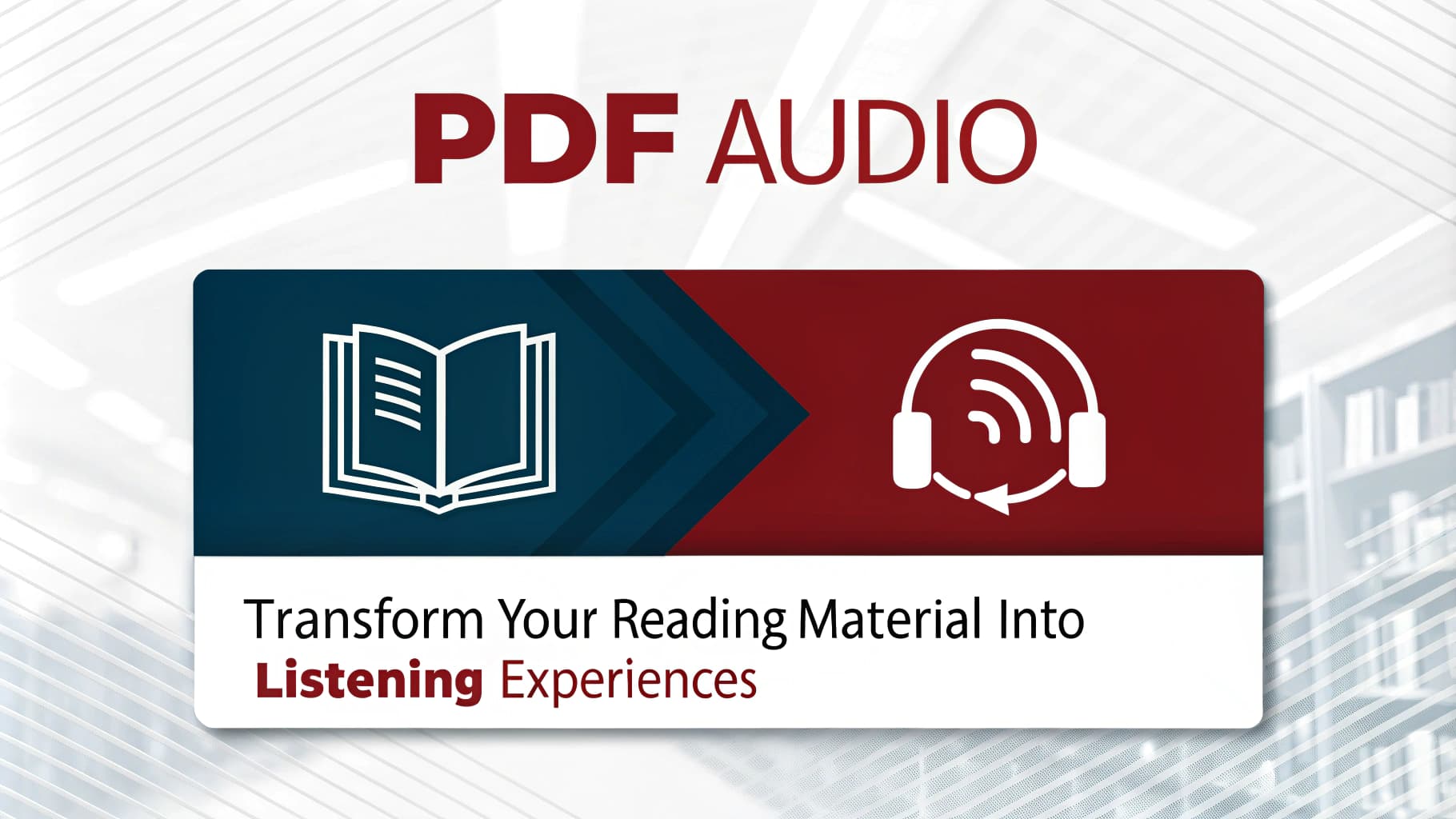 PDF Audio: Transform Your Reading Material into Listening Experiences